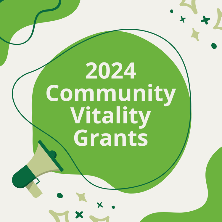 2024 Community Vitality Grants